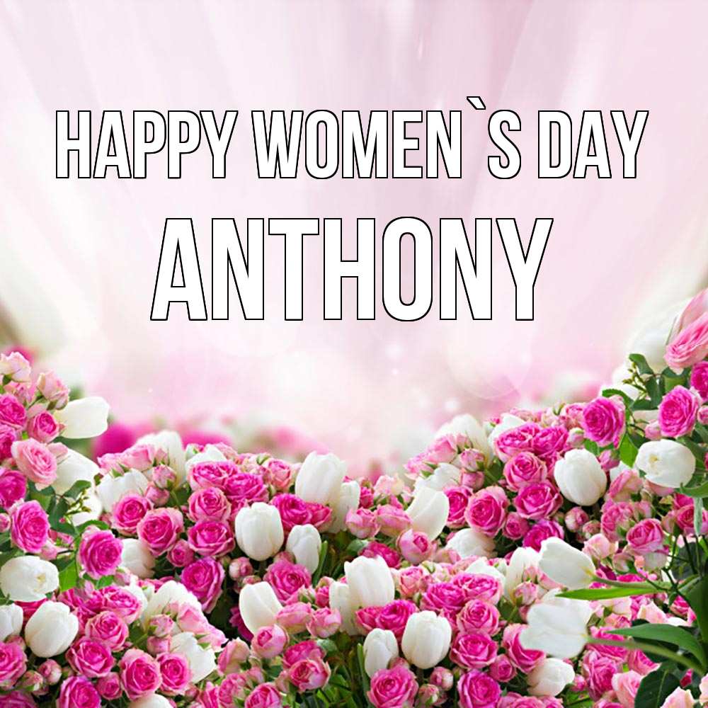 Greetings card с именем, Anthony happy women`s day под снегом Greetings with text for free download 